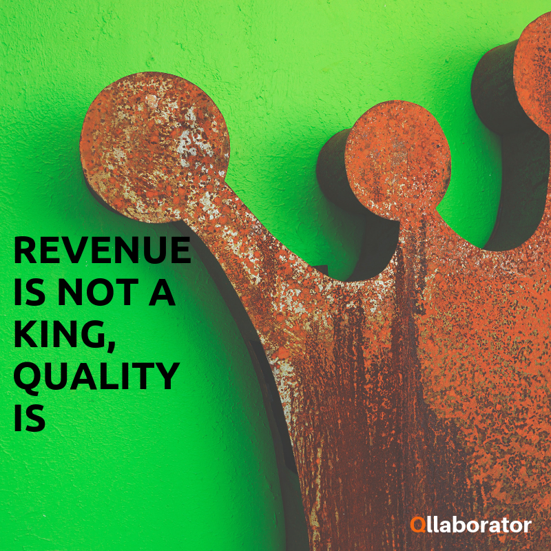 revenue is not a king quality is (1)